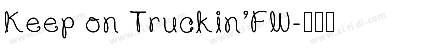 Keep on Truckin’FW字体转换